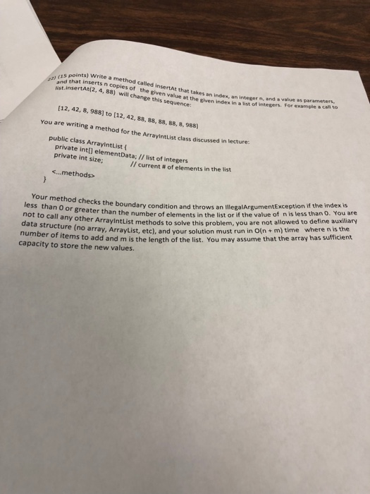  nts) Write a method called insertat that takes an index, an