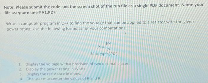  Note: Please submit the code and the screen shot of the