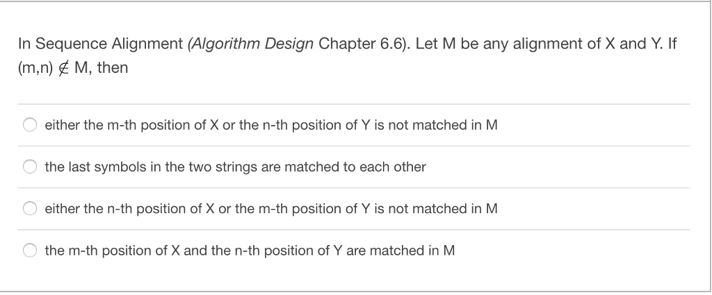 In Sequence Alignment (Algorithm Design Chapter 6.6). Let M be any