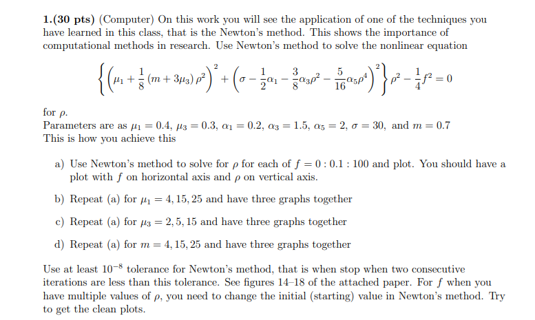 (attention) use Matlab program 1.(30 pts) (Computer) On this work you will