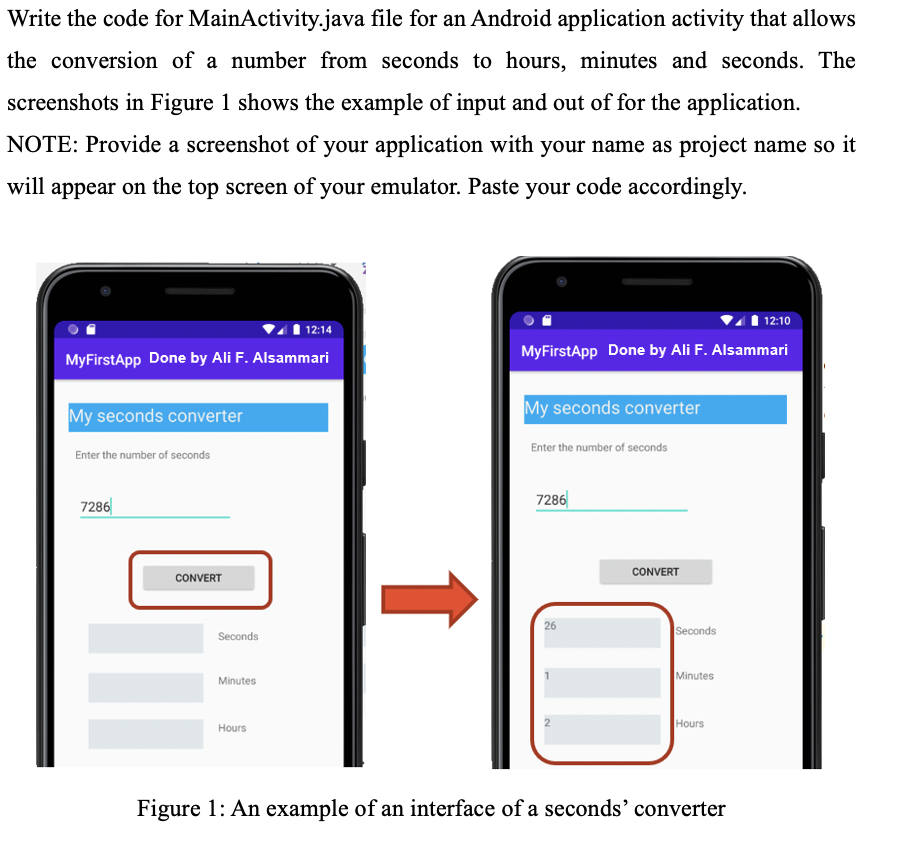 Write the code for MainActivity.java file for an Android application activity