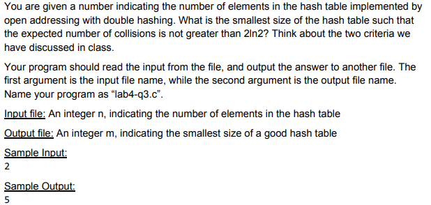  Please use c language and input&output file, which will use the