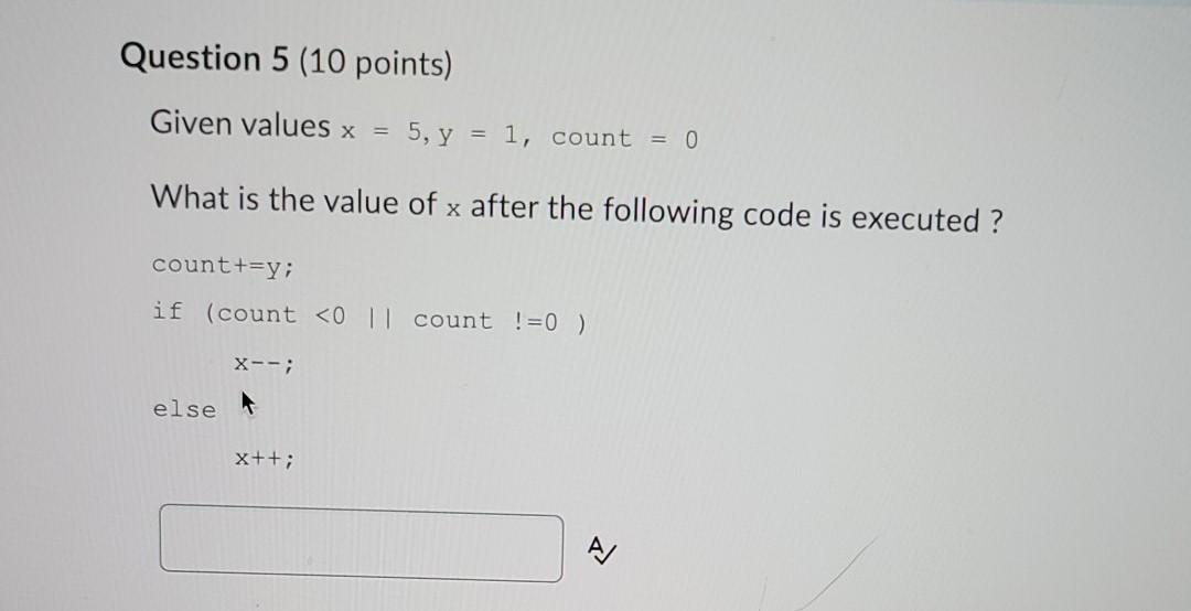 please explain each step Question 5 (10 points) Given values x