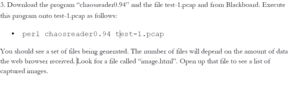 This is a lab question using chaosreader in Linux for the test.pacp