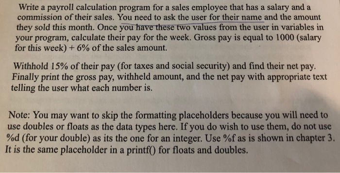  Java programming Write a payroll calculation program for a sales employee