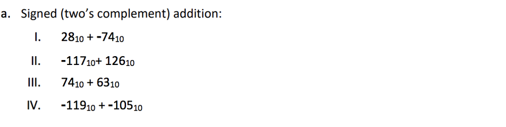of the operations below, convert the operands into 8-bit unsigned binary numbers