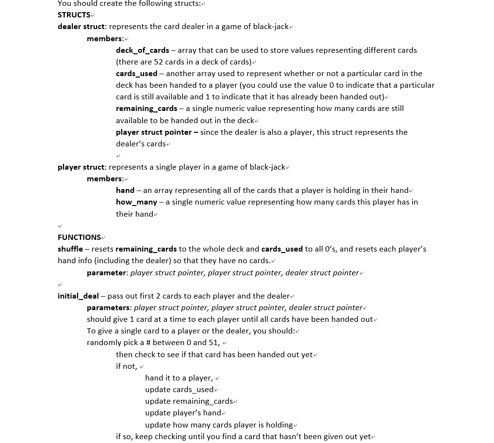 Black-Jack Assignment ? C program) For this last assignment, we will be