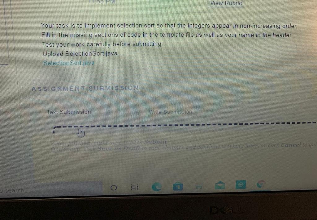  ha View Rubric Your task is to implement selection sort so