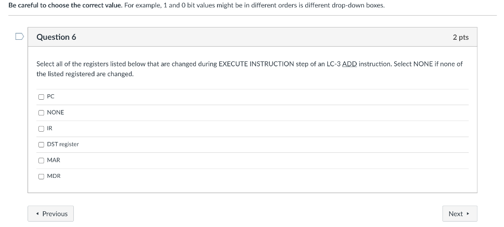  Be careful to choose the correct value. For example, 1 and