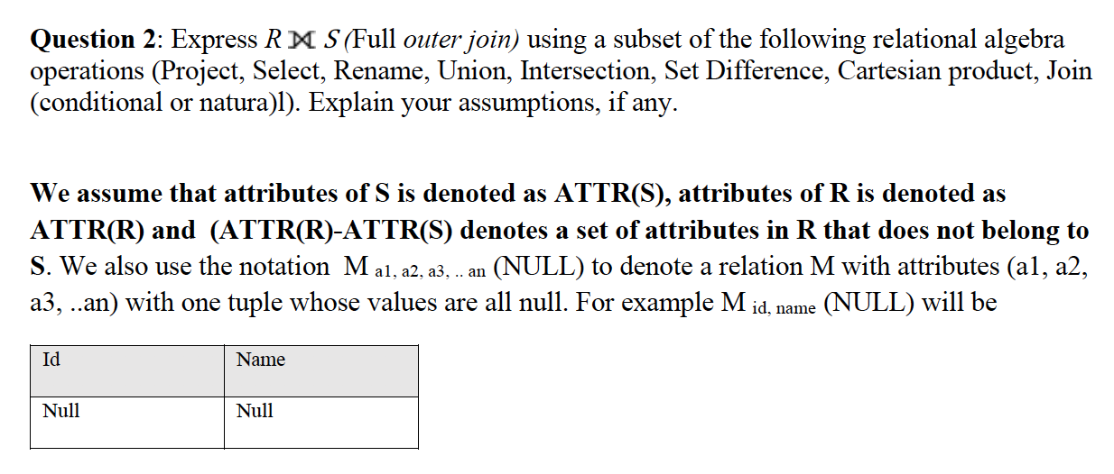 Question 2: Express RX S(Full outer join) using a subset of