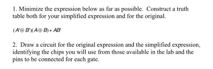  Minimize the expression below as far as possible. Construct a truth