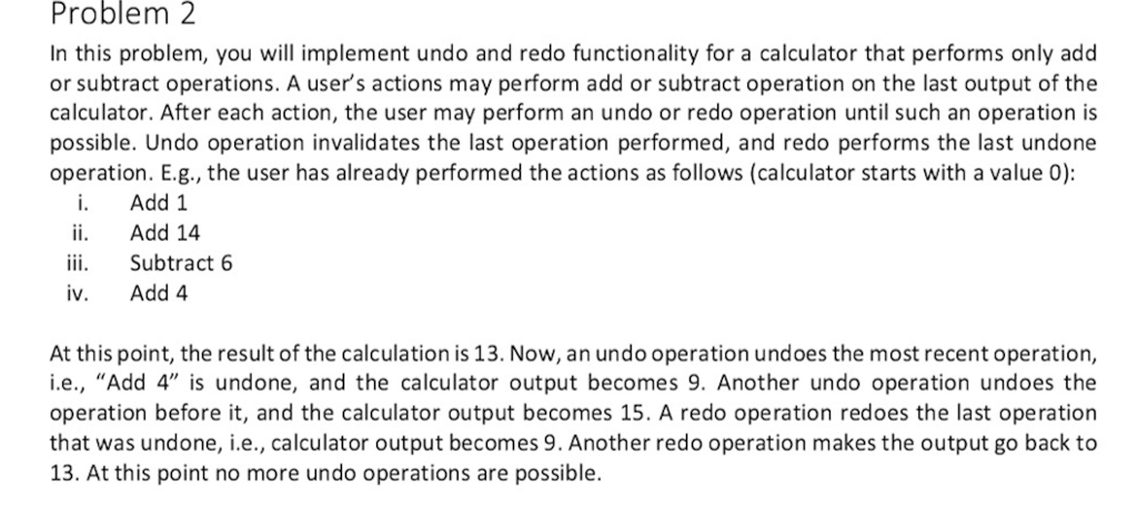 In C++ USE main.cpp, calculator.cpp and calculator.h Problem 2 In this problem,