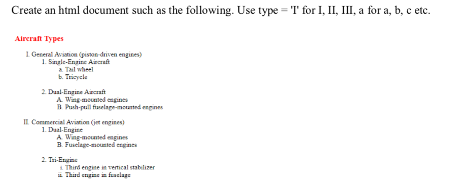  Create an html document such as the following. Use type -