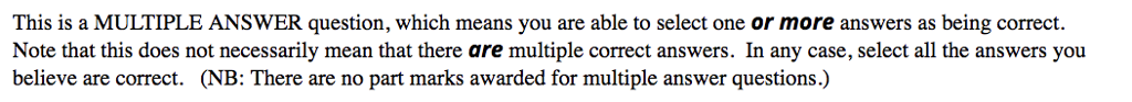  This is a MULTIPLE ANSWER question, which means you are able