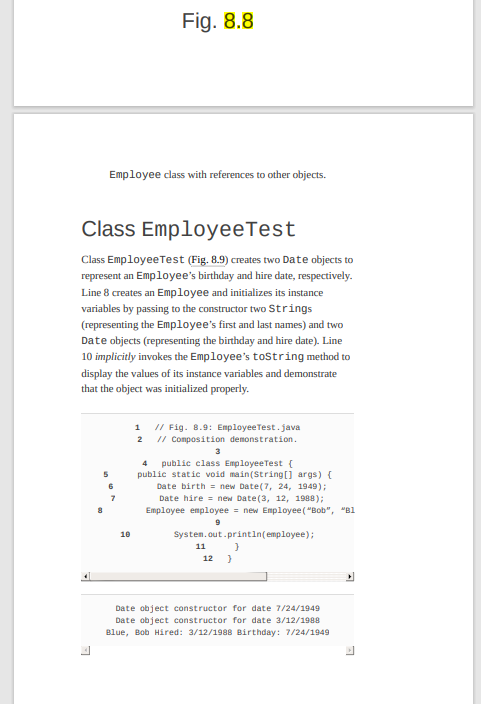 In java Pls Fig. 8.8 Employee class with references to other objects.