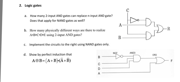  2. Logic gates a. How many 2-input AND gates can replace