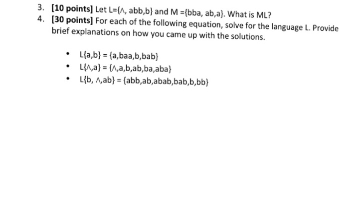  Let L = { Lambda, abb, b) and M = {bba,
