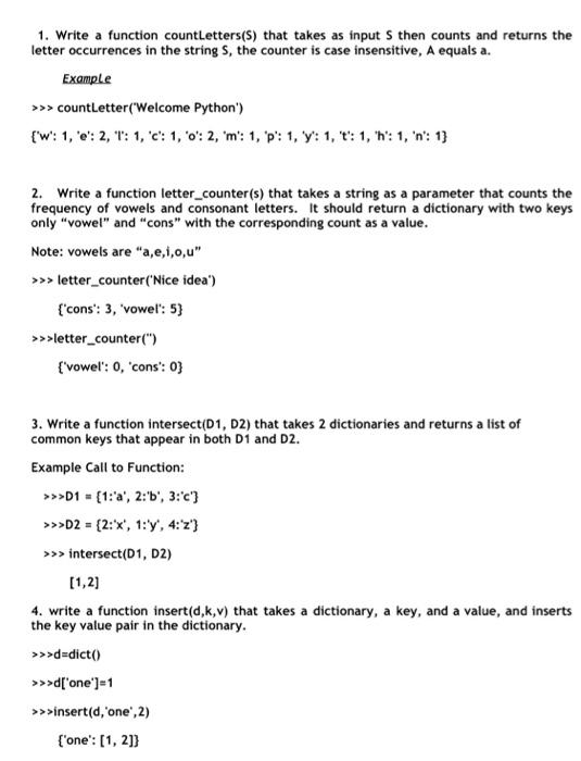 1. Write a function countletters(s) that takes as input then counts
