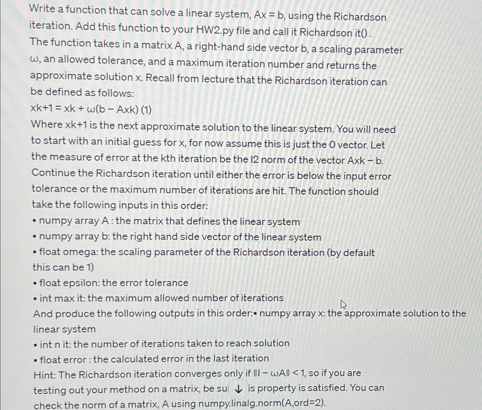  Write a function that can solve a linear system, Ax=b, using