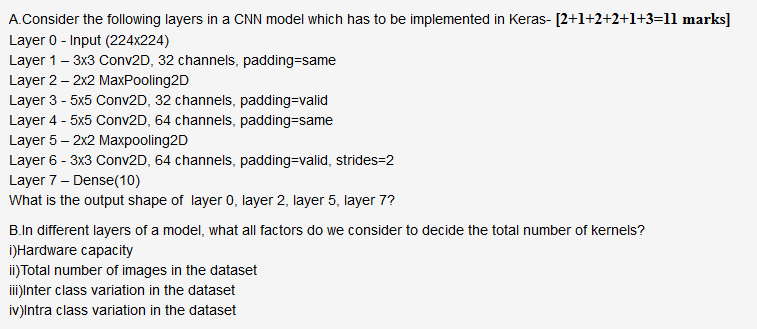 Subject - Computer Science (DEEP LEARNING) Please answer by 12:00pm IST Sunday