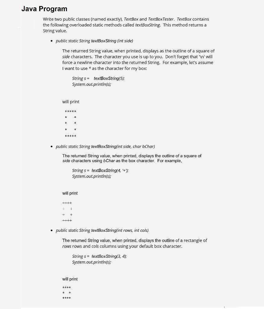  Java Program Write two public classes (named exactly), TextBox and TextBoxTester.