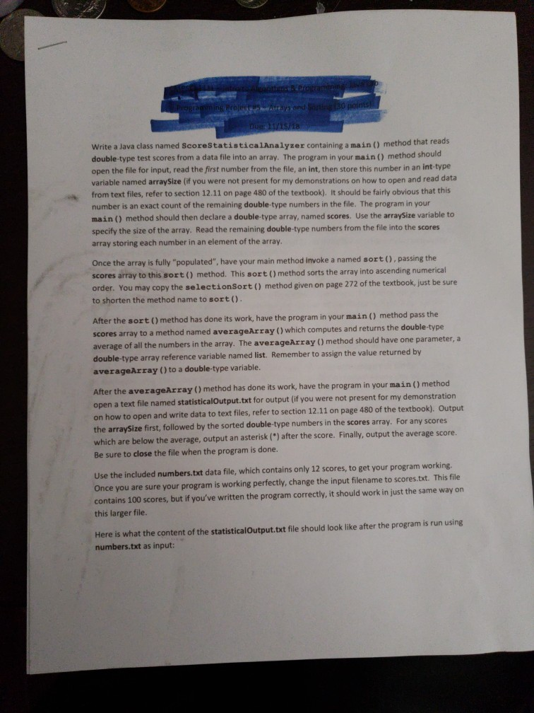  Write a Java class named ScoreStatisticalAnalyzer containing a main () method