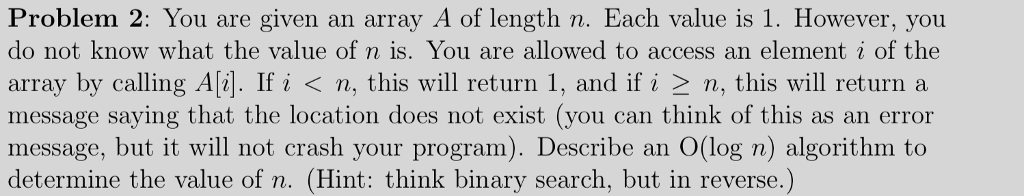  Problem 2: You are given an array A of length n.