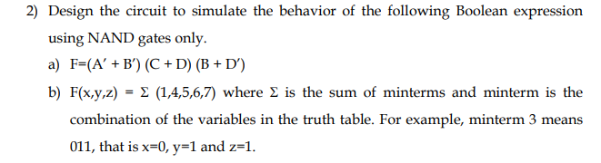 Please solve the question below : 2) Design the circuit to simulate