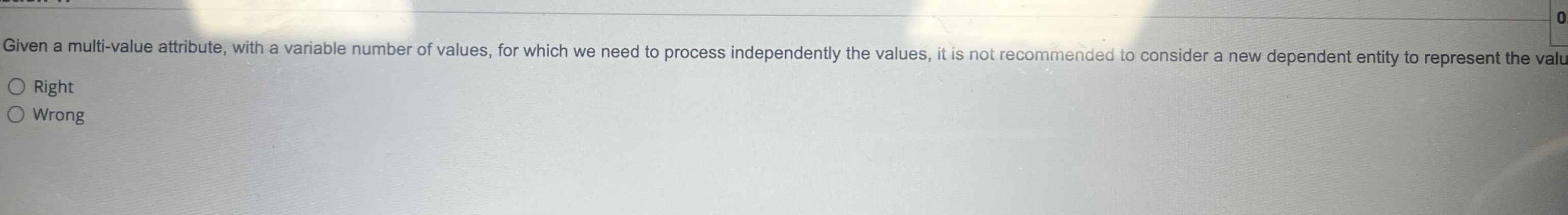 Given a multi-value attribute, with a variable number of values, for