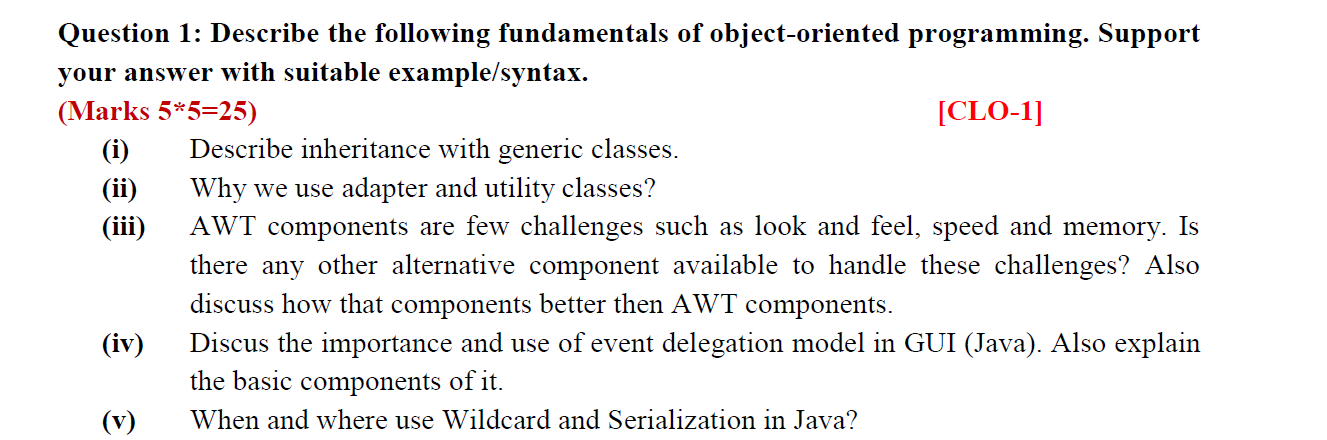 Kindly answer the Complete Question PLease with syntax or supporting example Thank