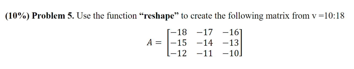 Please help me solve the problem using MATLAB code only. MATLAB code