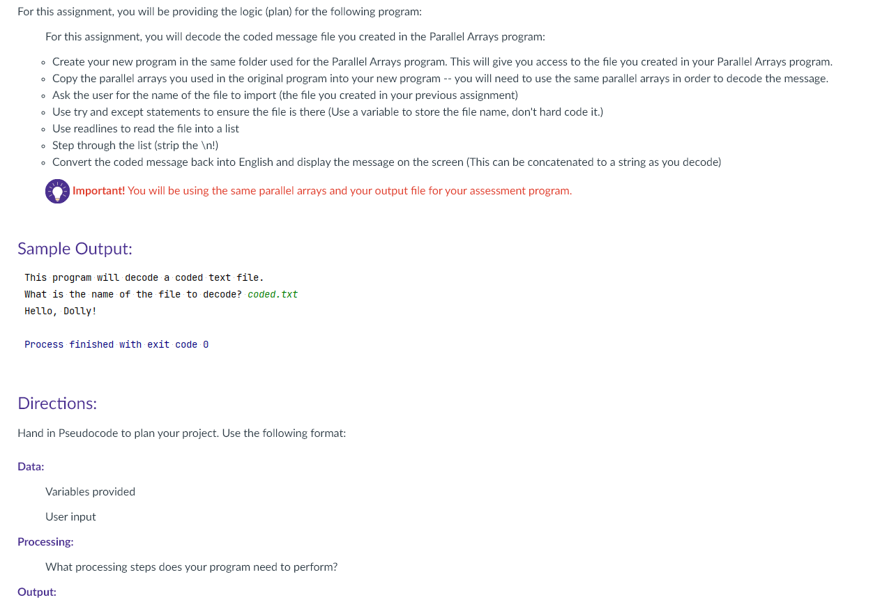 the logic (plan) for the following program: For this assignment, you will