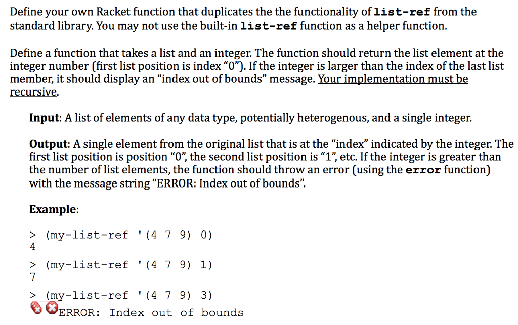  Define your own Racket function that duplicates the the functionality oflist-ref