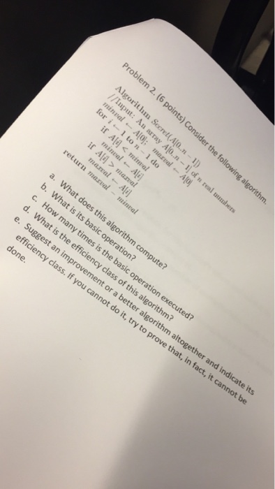  Help Consider the following algorithm. algorithm Secret (A [0..n - 1|)