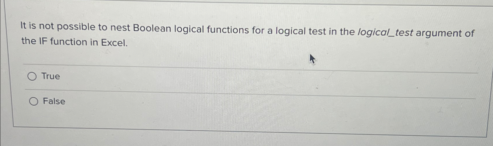  It is not possible to nest Boolean logical functions for a
