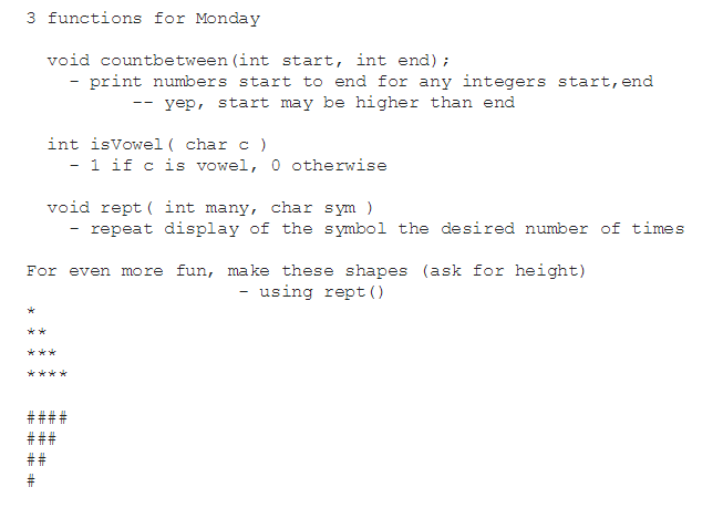Help with C programming functions please and thank you. 3 functions for
