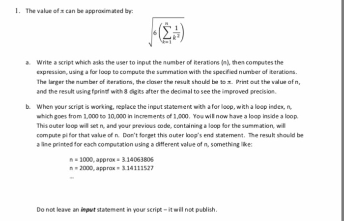  Script need to be written in MatLab Code. l. The value