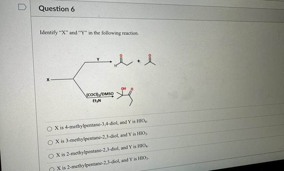  Question 6\ Identify " x " and " Y " in