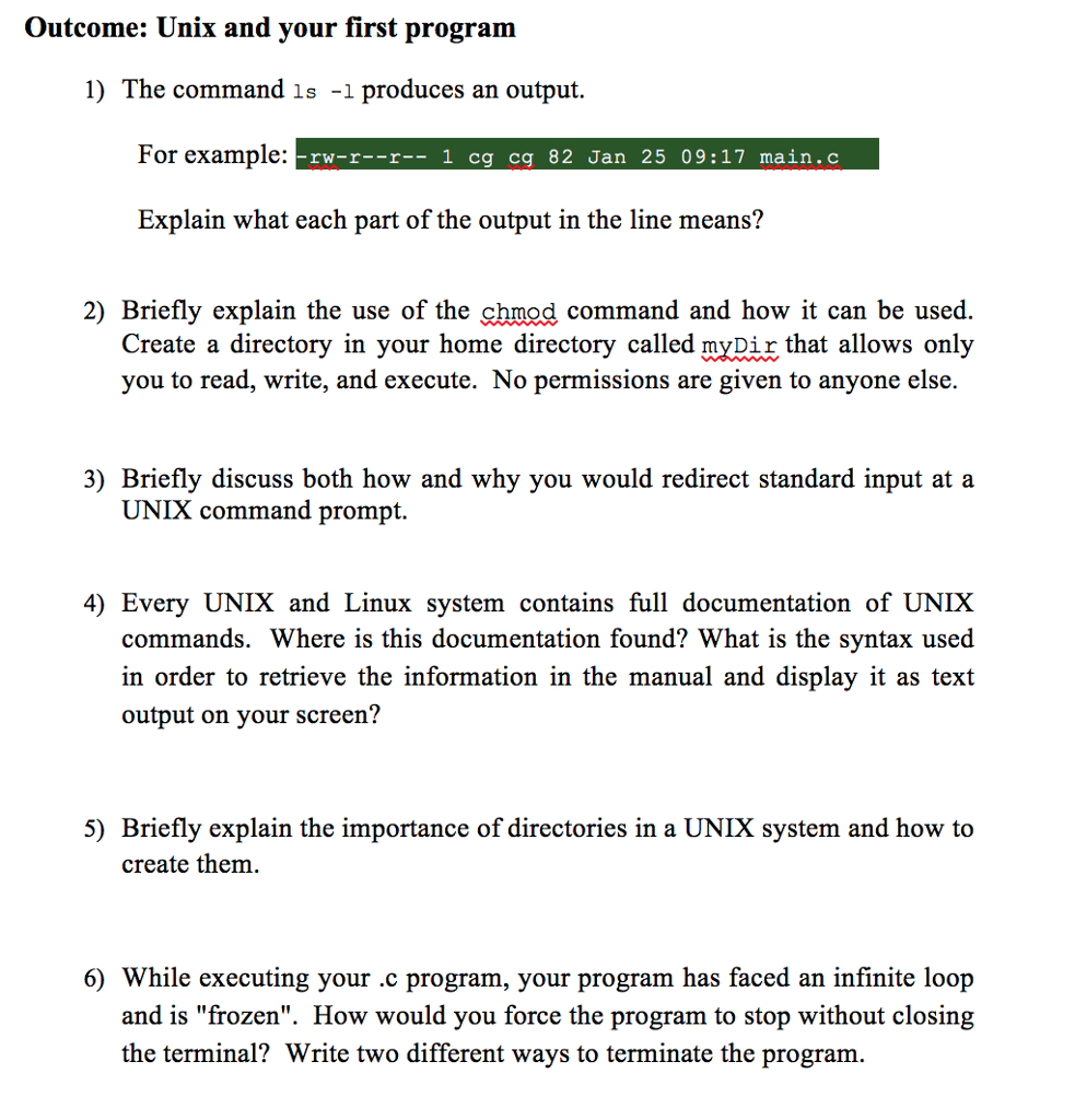  Outcome: Unix and your first program 1) The command 1s -1
