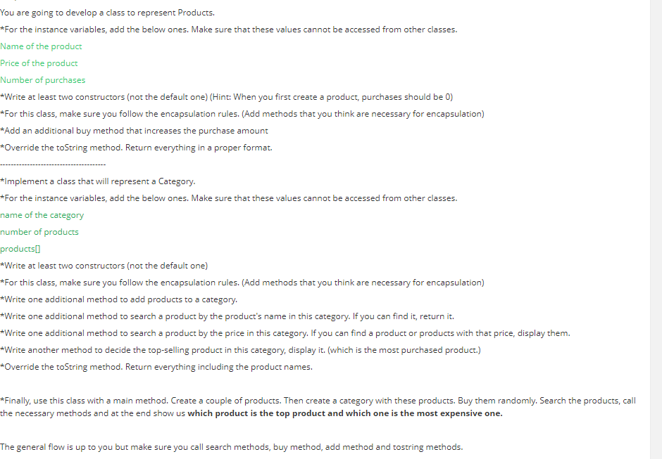  java You are going to develop a class to represent Products