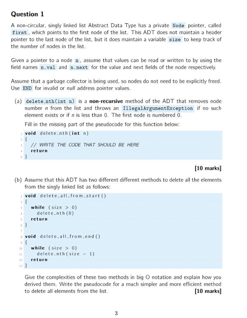  Question 1 A non-circular, singly linked list Abstract Data Type has