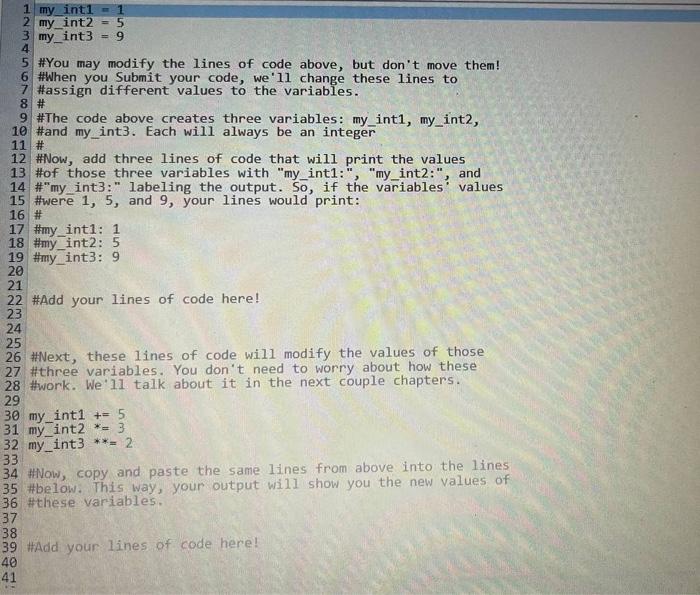 code, we'll change these lines to 5 #assign different values to the