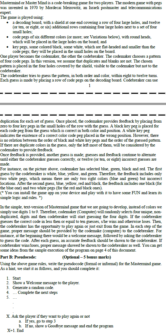 Write the pseudocode for the mastergame Mastermind or Master Mind is a