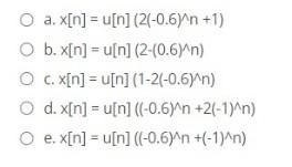u [n] is a discrete time signal Which of the following is