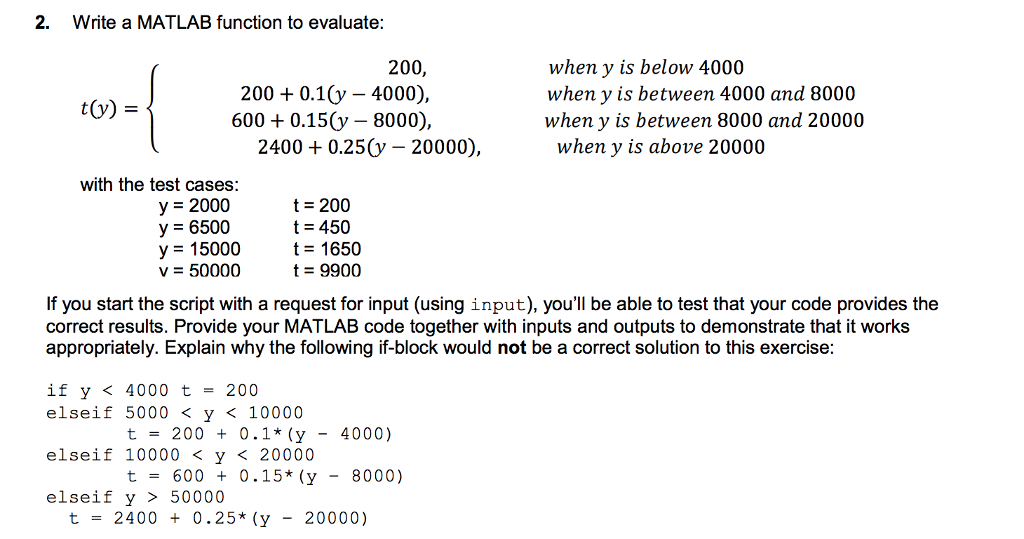  2. Write a MATLAB function to evaluate: 200, 200 +0.1(y -
