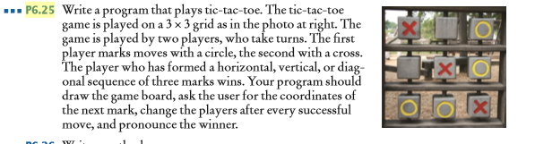JAVA Write a program that plays tic-tac-toe. The tic-tac-toe game is played