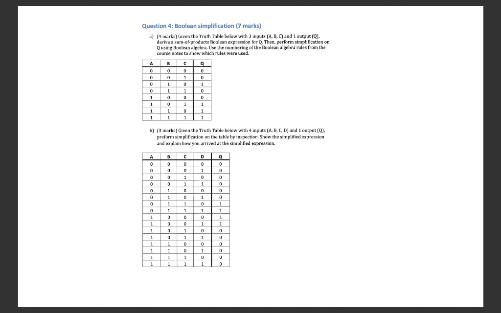  a] (4 marks) Given the Truth Table below with 3 inputs