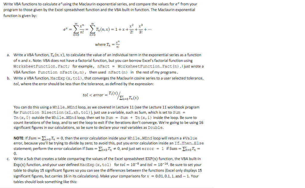 please answer in vba Write VBA functions to calculate e using the