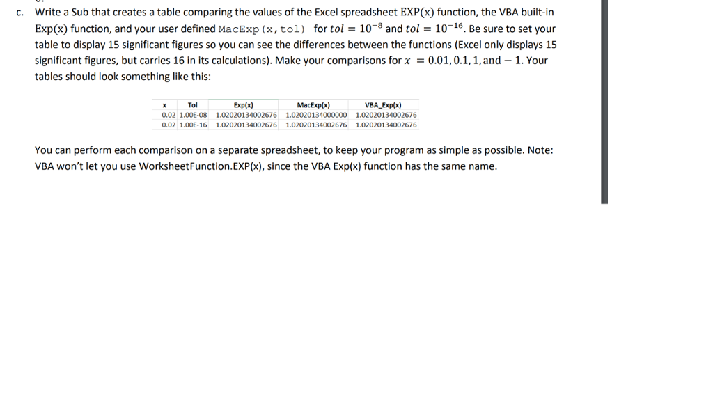 Maclaurin exponential series, and compare the values for e from your program