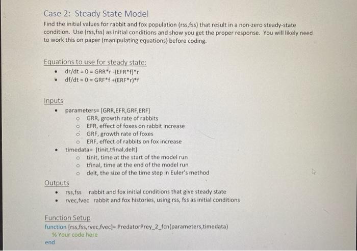  can you show me using eulers method? Case 2: Steady State